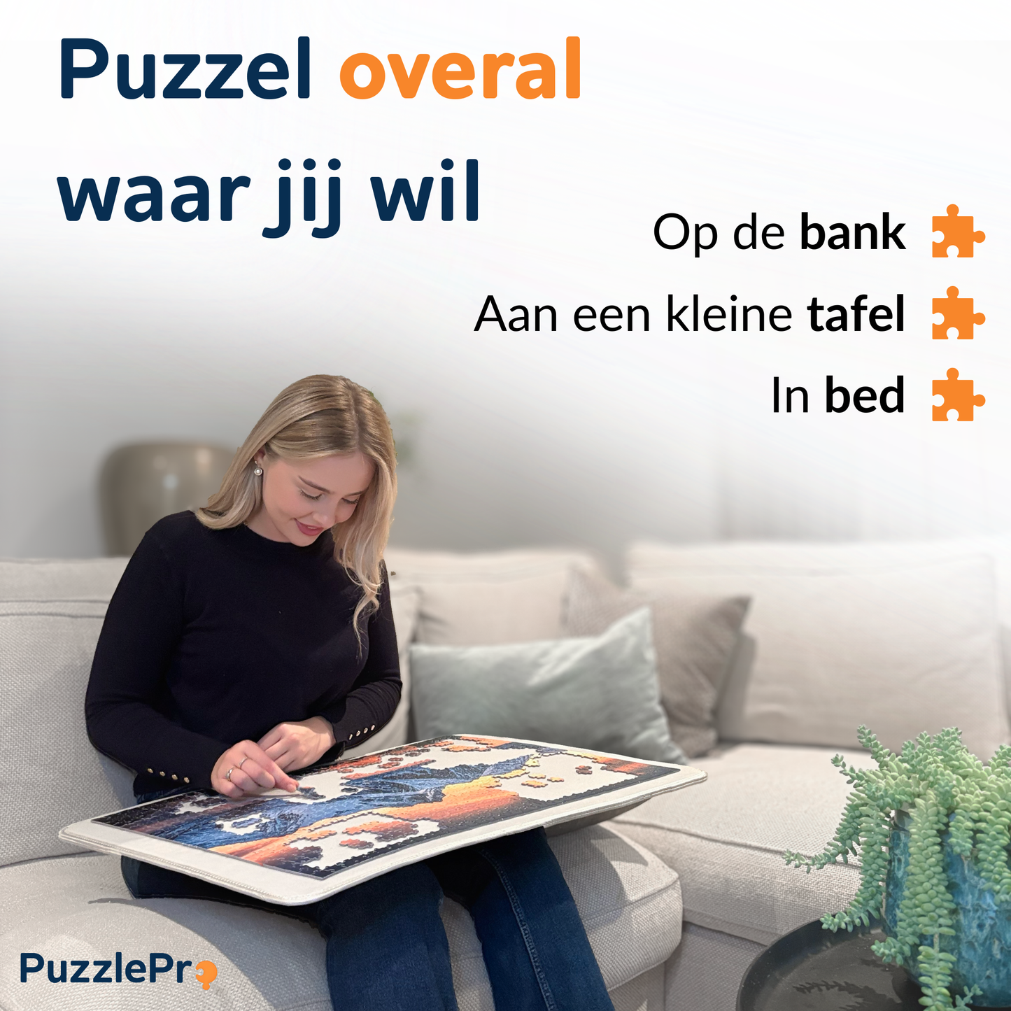 Puzzel op de bank, in bed of aan tafel met de grote puzzelplaat uit de PuzzlePro puzzelkoffer