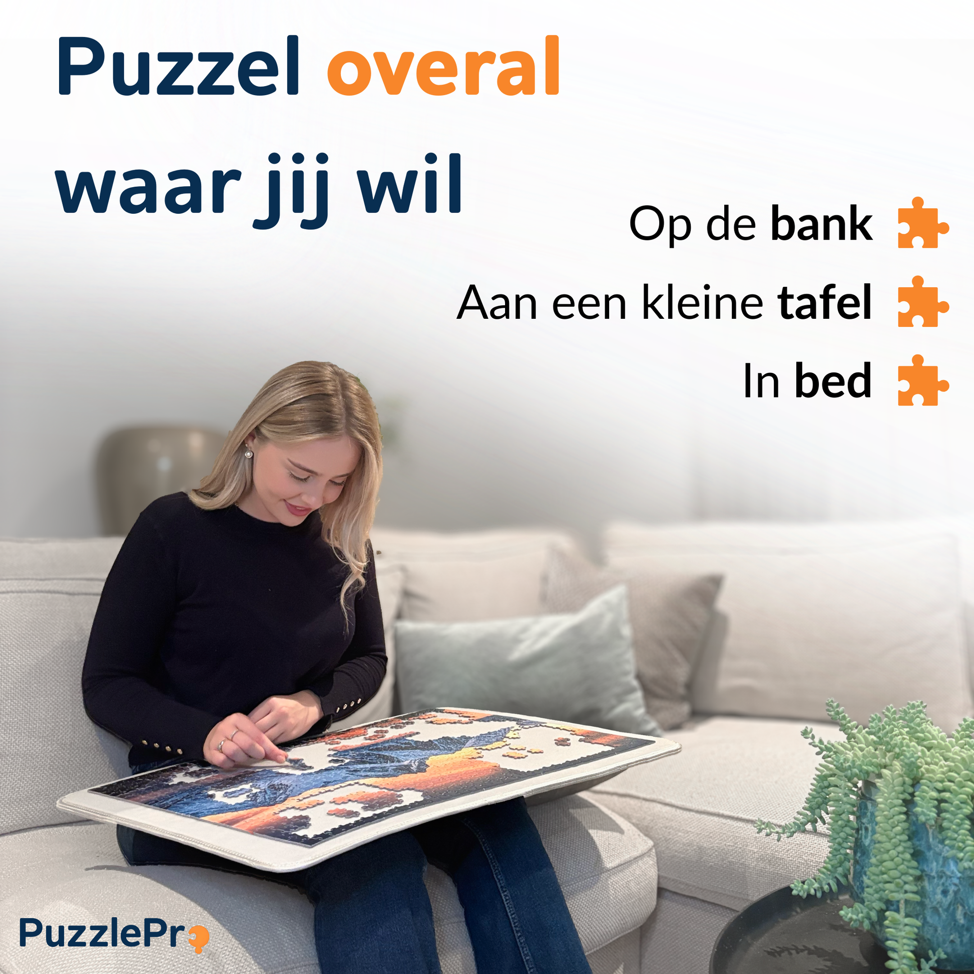 Puzzel op de bank, in bed of aan tafel met de grote puzzelplaat uit de PuzzlePro puzzelkoffer